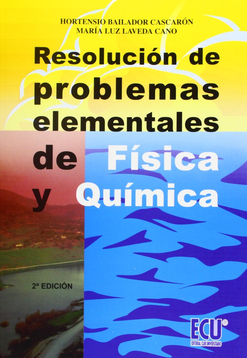 Resolución de Problemas Elementales de Física y Química -0