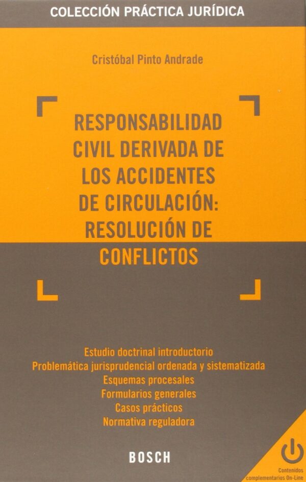 Responsabilidad Civil Derivada de los Accidentes de Circulación: Resolución de Conflictos -0