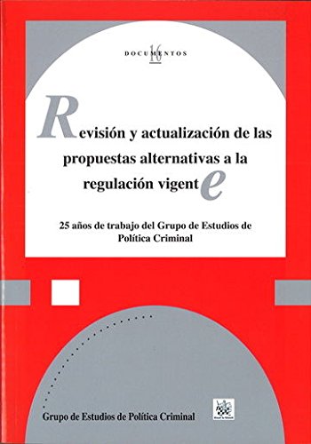 Revisión y actualización de las propuestas alternativas a la regulación vigente-0