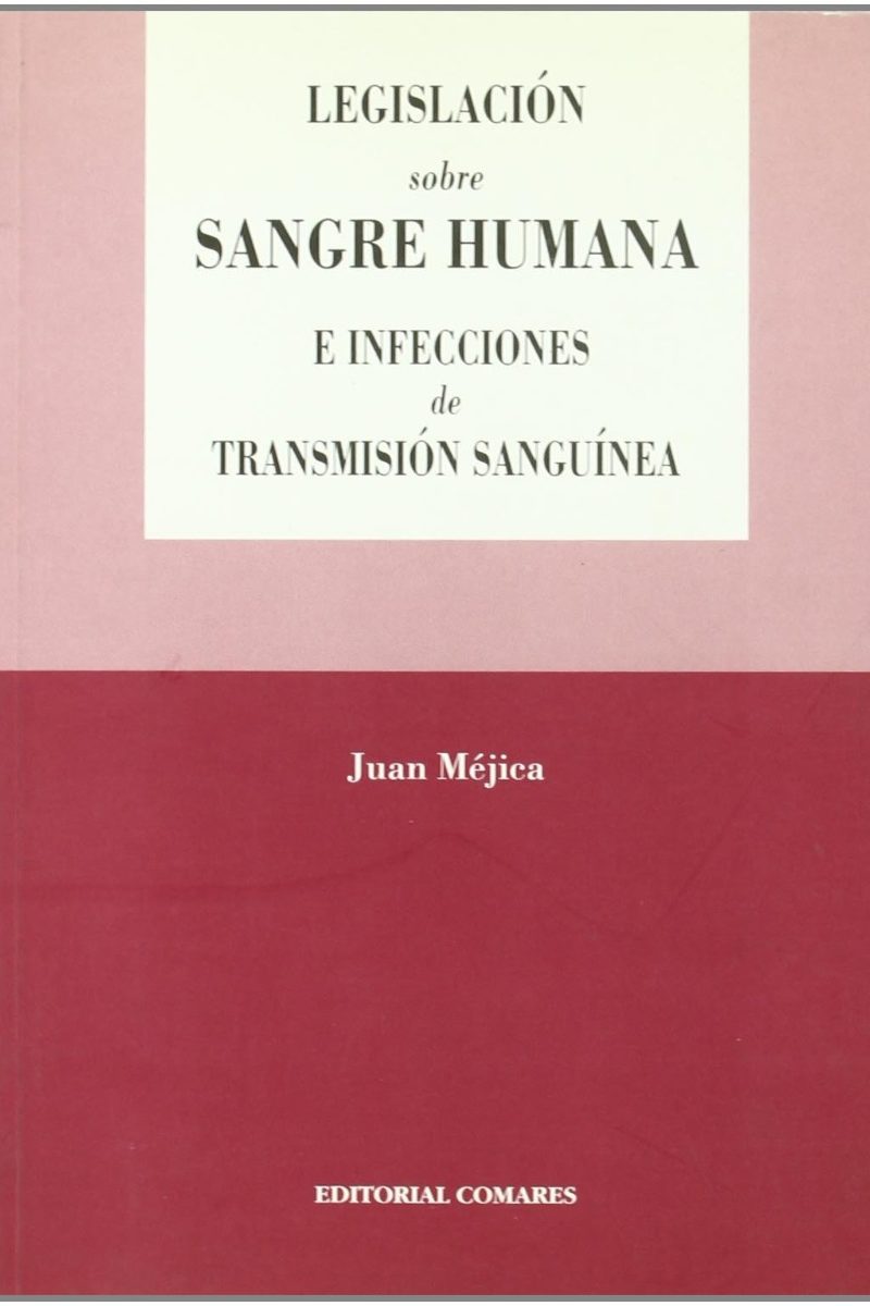 Legislación sobre sangre humana e infecciones de transmisión sanguínea -0