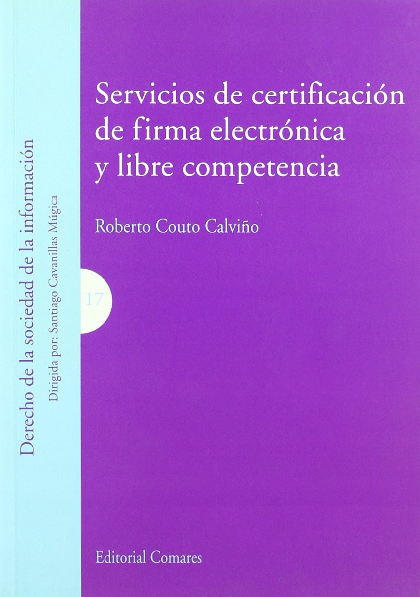 Servicios de Certificación de Firma Eléctronica y Libre Competencia.-0