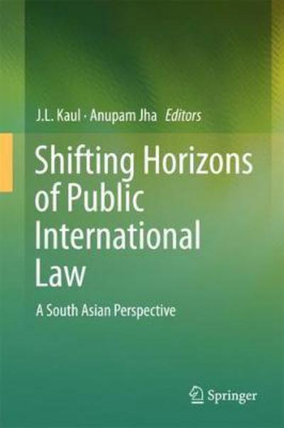 Shifting Horizons of Public International Law A South Asian Perspective-0