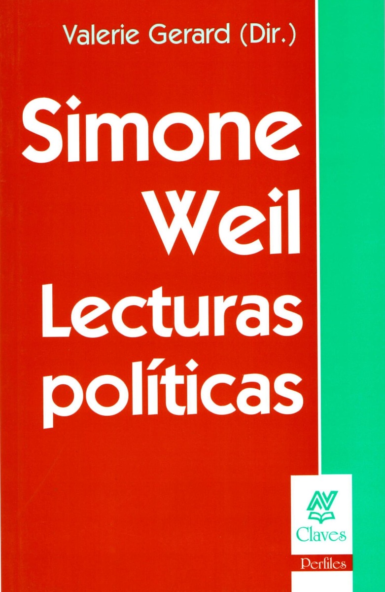 Simone Weil. Lecturas Políticas -0