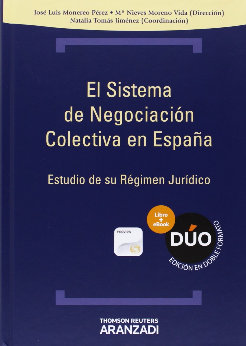 Sistema de Negociación Colectiva en España. Estudio de su Régimen Jurídico-0