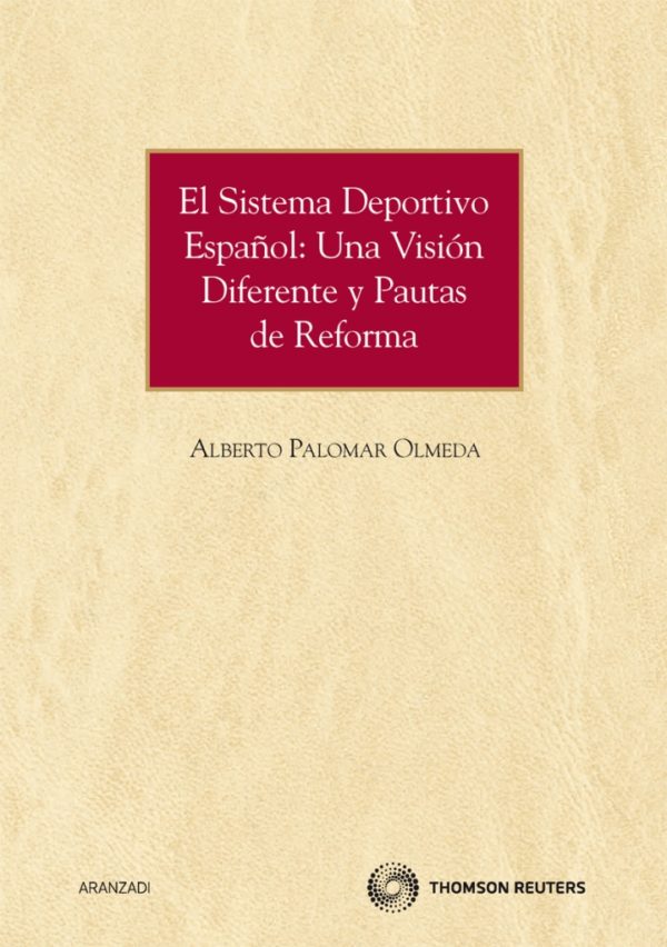 Sistema Deportivo Español: Una Visión Diferente y Pautas de Reforma-0