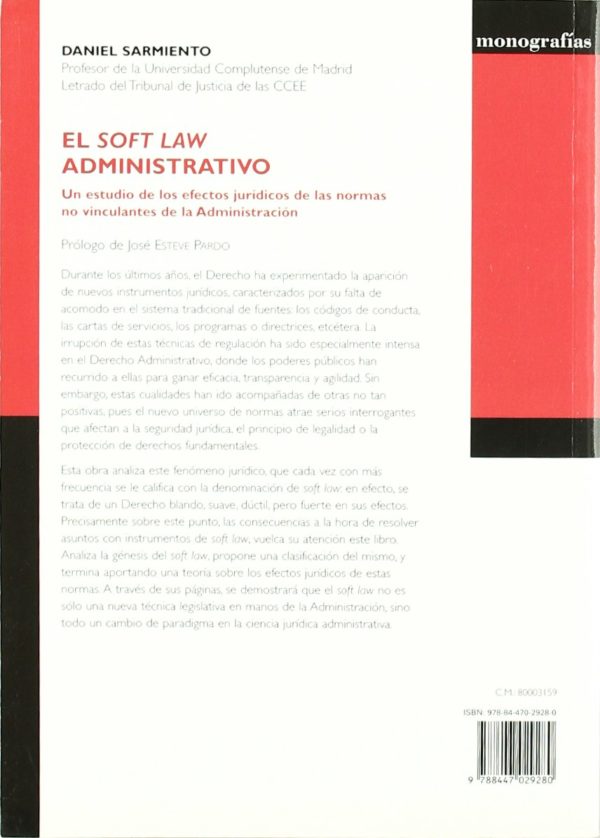 Soft Law Administrativo. Un Estudio de los Efectos de las Normas no Vinculantes de la Administración-57651