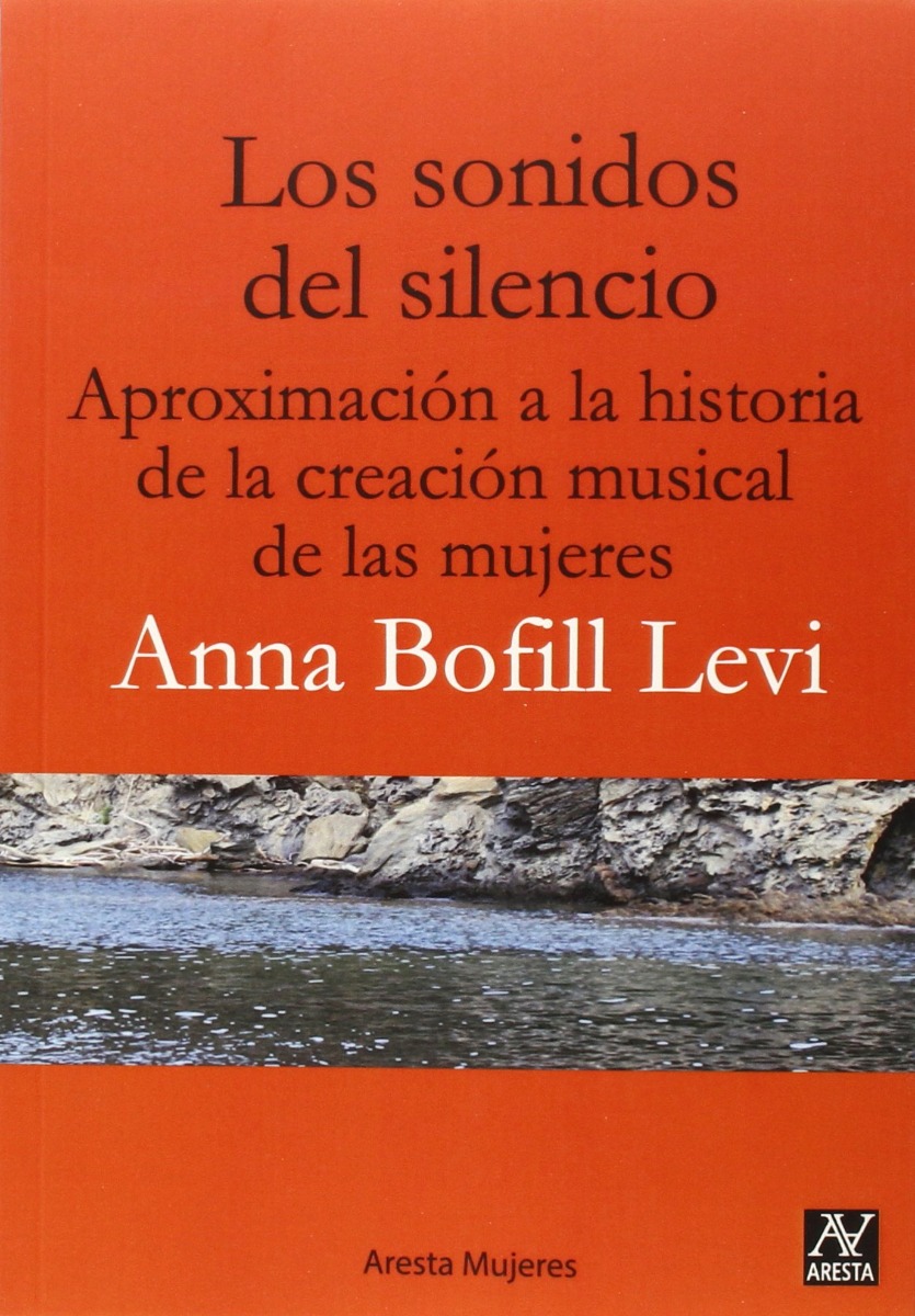 Sonidos del Silencio. Aproximación a la Historia de la Creación Musical de las Mujeres-0