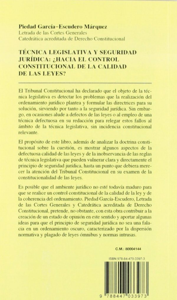 Técnica Legislativa y Seguridad Jurídica: ¿Hacia el Control Constitucional de la Calidad de las Leyes?-57639
