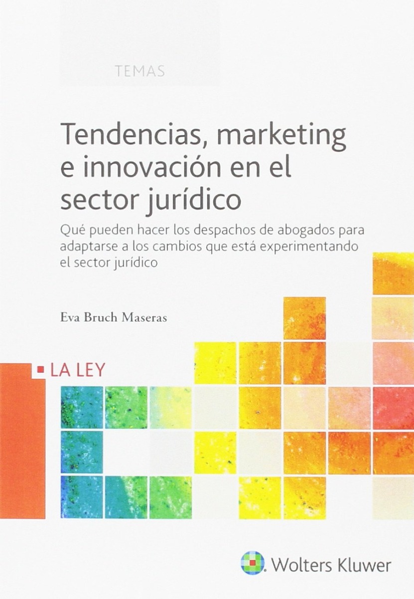 Tendencias, Marketing e Innovación en el Sector Jurídico -0