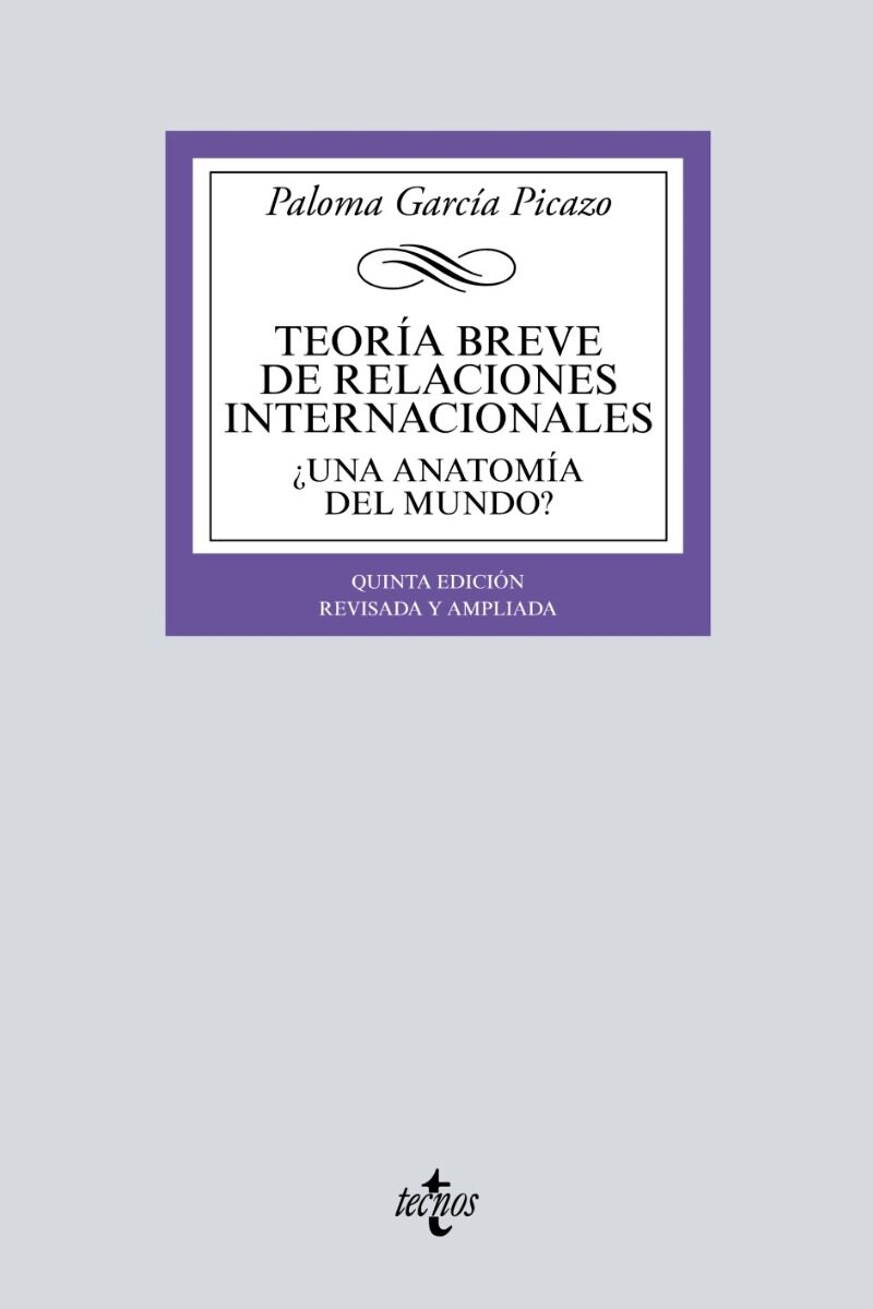 Teoría Breve de Relaciones Internacionales. ¿Una anatomía del mundo?-0