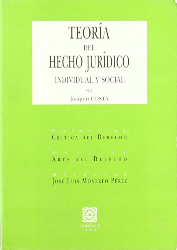 Teoría del Hecho Jurídico Individual y Social -0