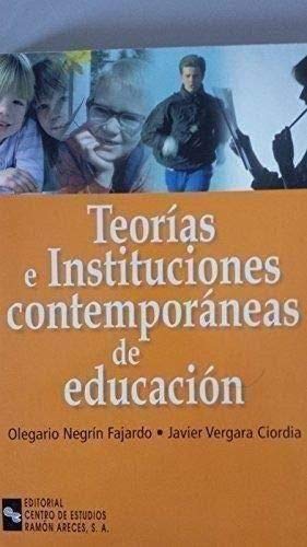 Teorías e Instituciones Contemporáneas de Educación. -0