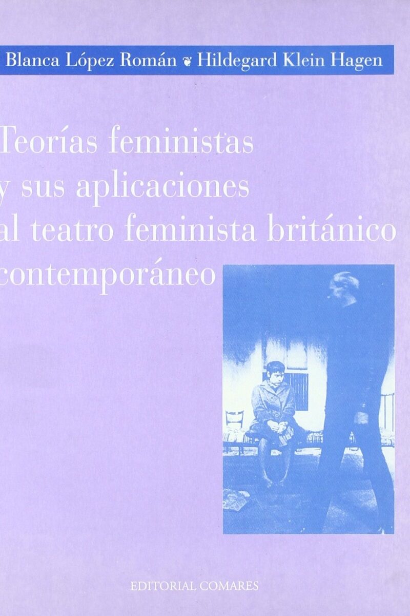 Teorías Feministas y sus Aplicaciones al Teatro Feminista Británico Contemporáneo-0