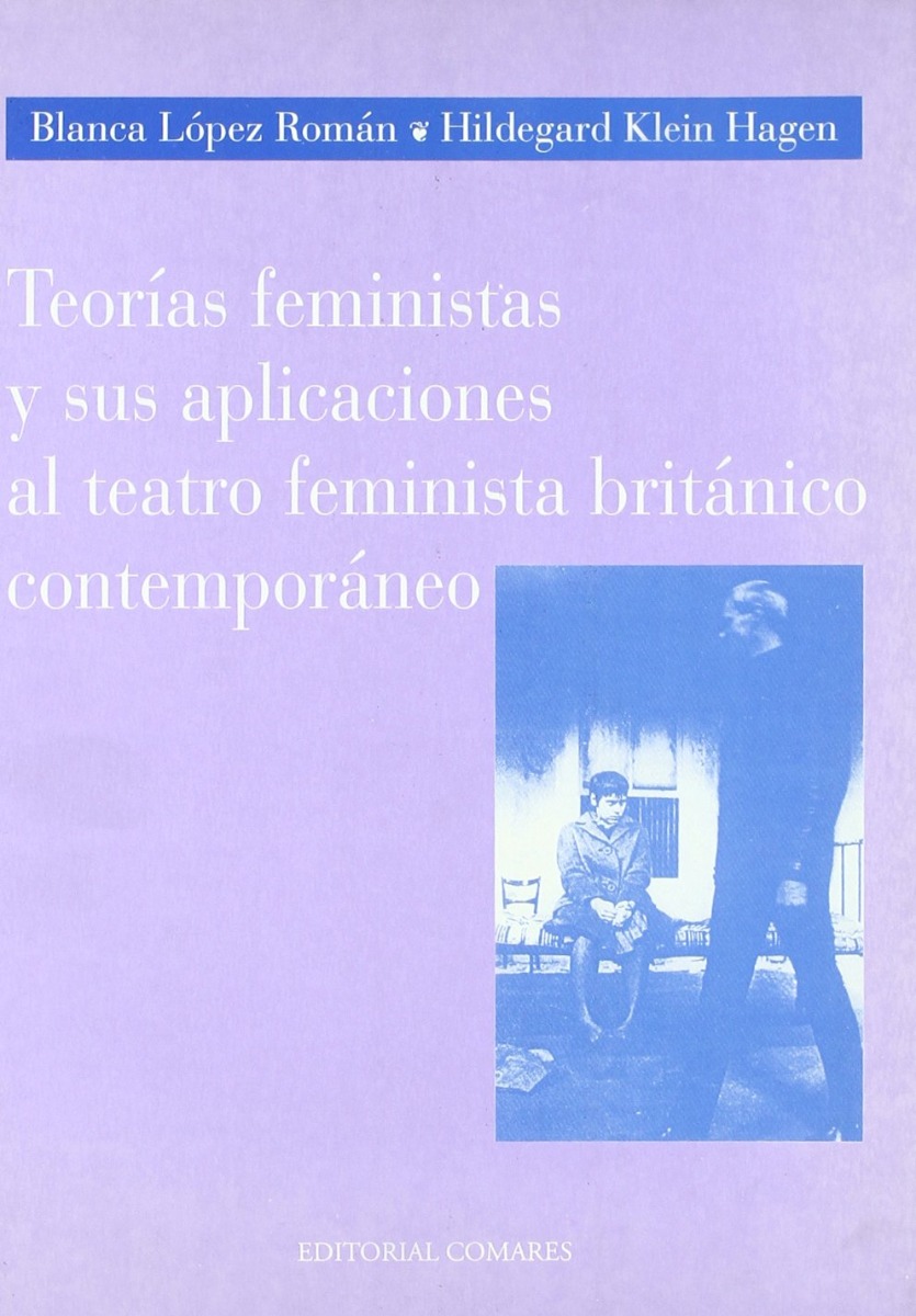 Teorías Feministas y sus Aplicaciones al Teatro Feminista Británico Contemporáneo-0