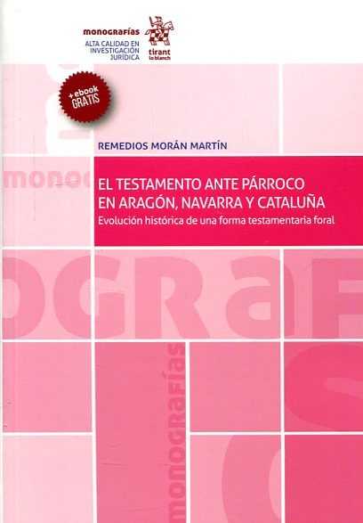 Testamento Ante Párroco en Aragón, Navarra y Cataluña. Evolución histórica de una forma testamentaria foral-0