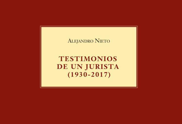 Testimonios de un Jurista (1930-2017) -0