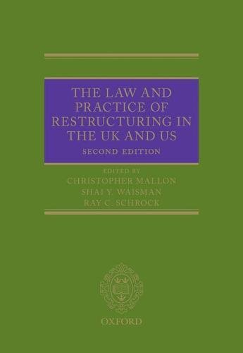 Law and Practice of Restructuring in the UK and US -0