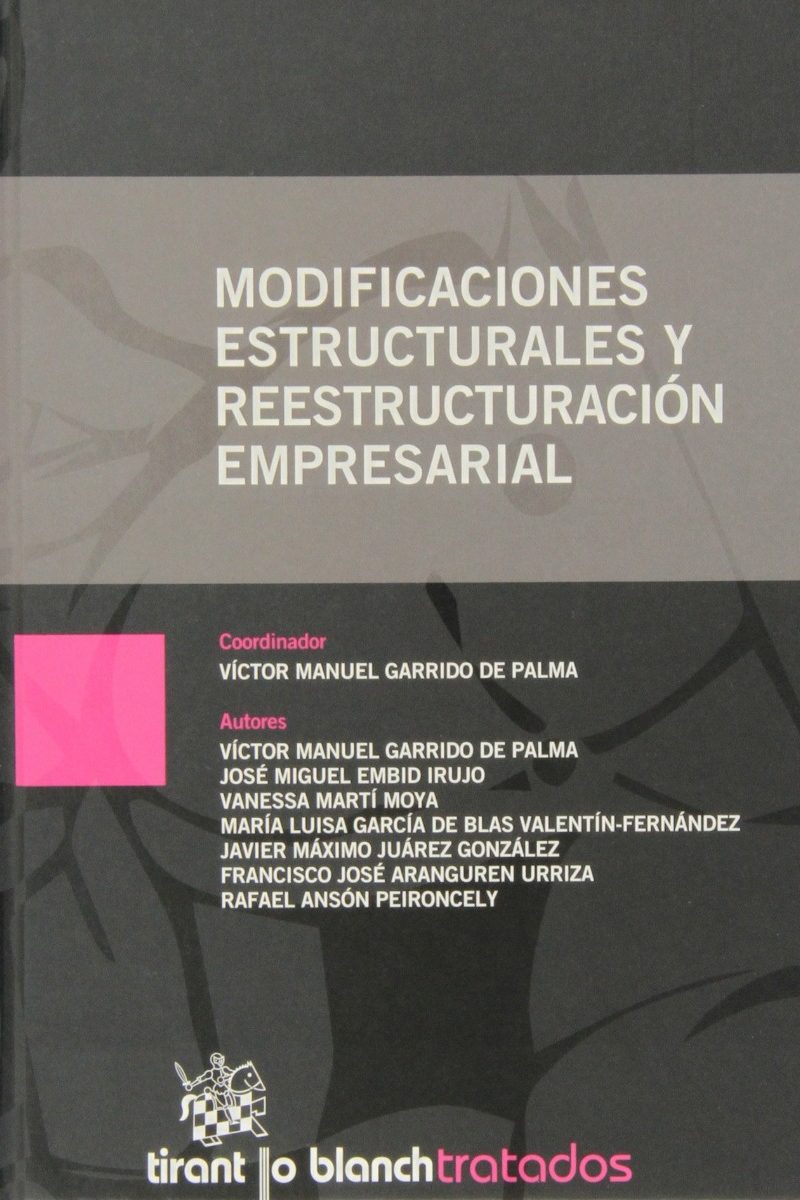 Modificaciones Estructurales y Reestructuración Empresarial 2011 -0