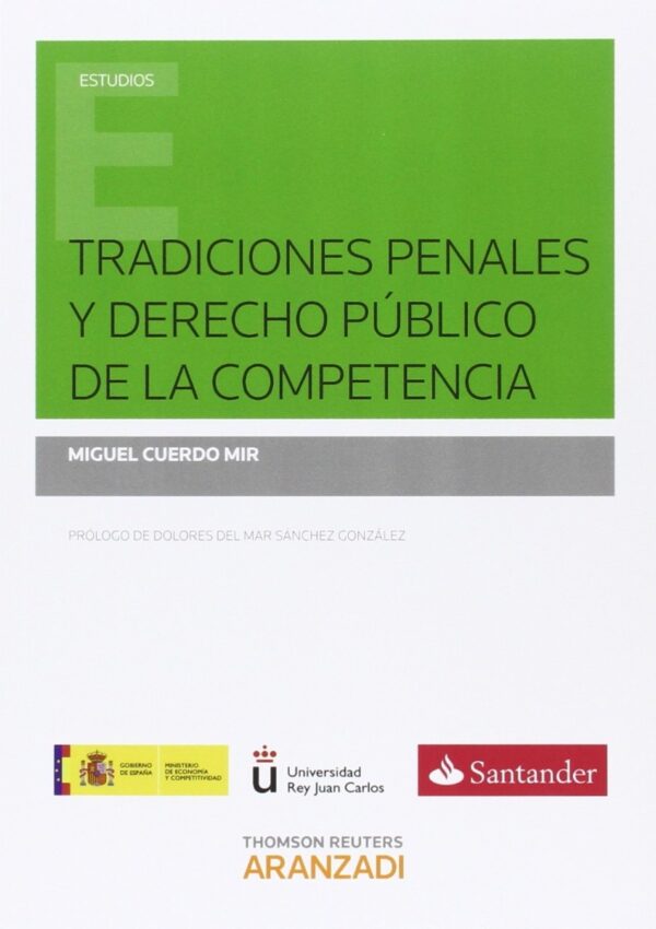 Tradiciones Penales y Derecho Público de la Competencia -0