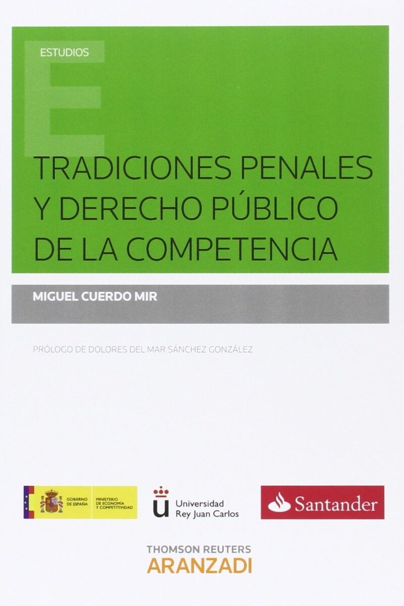 Tradiciones Penales y Derecho Público de la Competencia -0