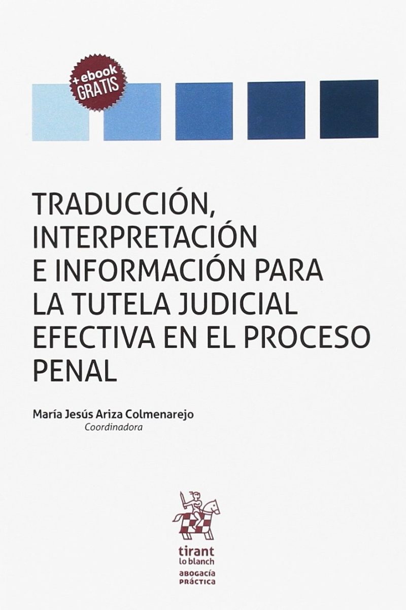 Traducción, Interpretación e Información para la Tutela Judicial Efectiva en el Proceso Penal-0