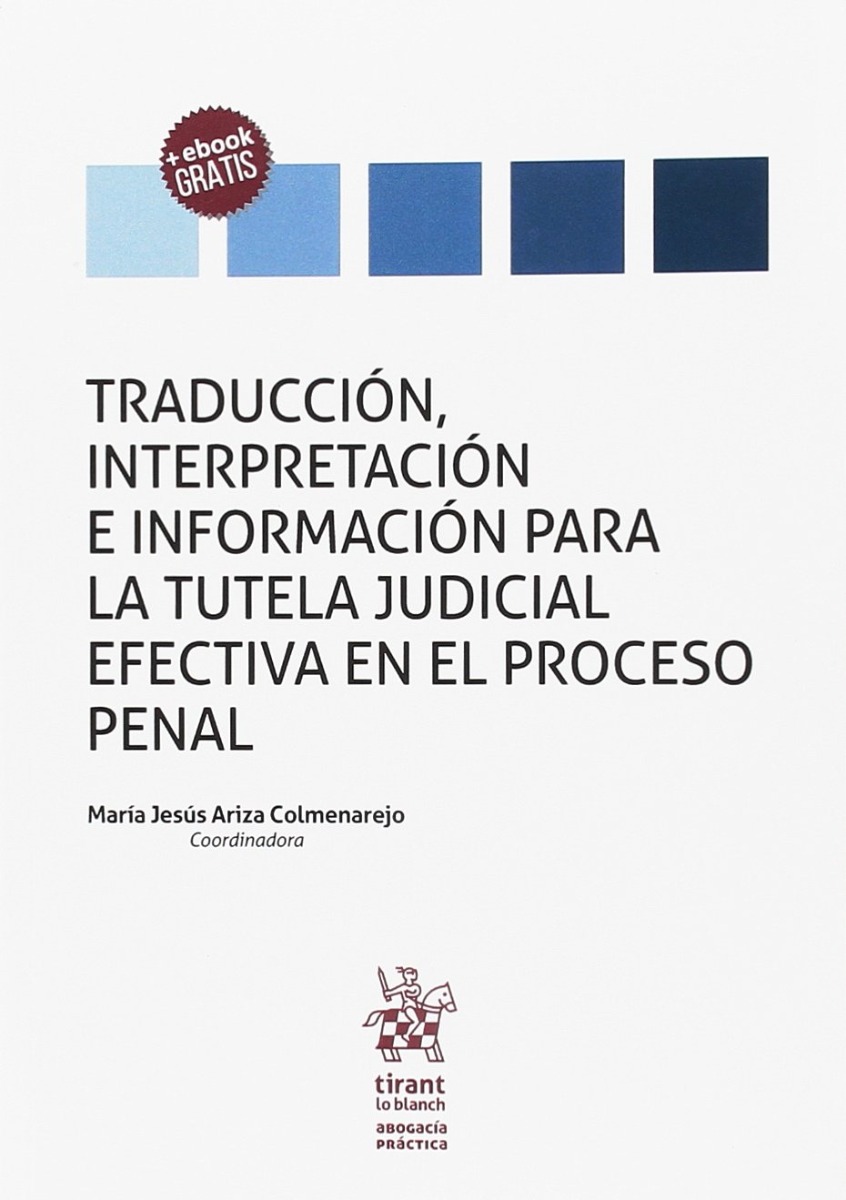 Traducción, Interpretación e Información para la Tutela Judicial Efectiva en el Proceso Penal-0