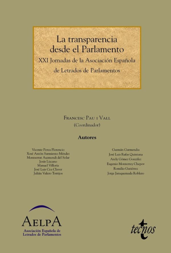 Transparencia desde el Parlamento XXI Jornadas de la Asociación Española de Letrados de Parlamentos-0