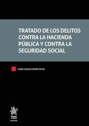 Tratado de los delitos contra la hacienda pública y contra la Seguridad Social-0