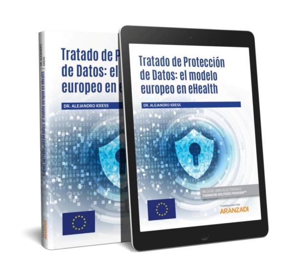 Tratado de Protección de Datos: El Modelo Europeo en EHEALTH -25249