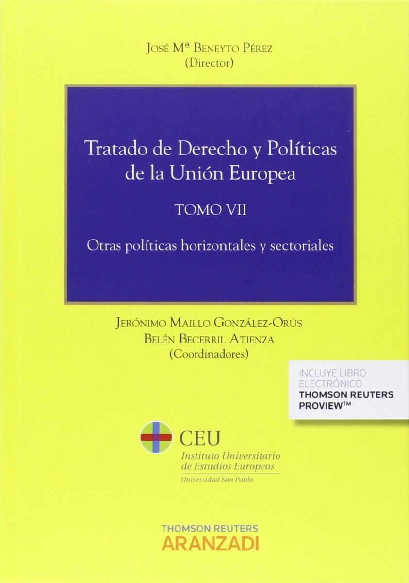 Tratado de Derecho y Políticas de la Unión Europea, Tomo VII Otras Políticas Horizontales y Sectoriales-0