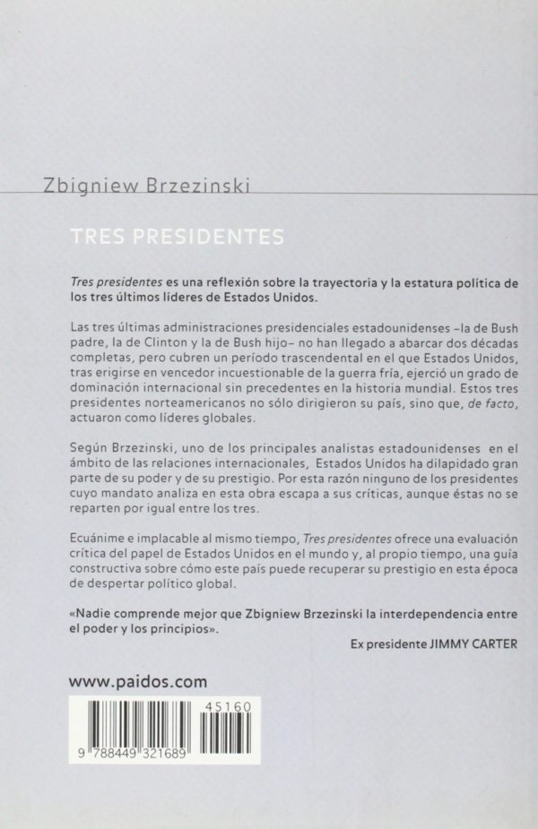Tres Presidentes La Segunda Oportunidad para la Gran Superpotencia Americana-48193