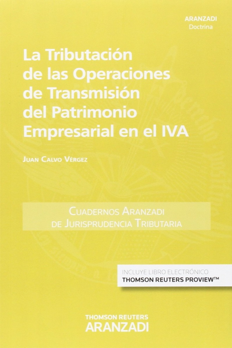 Tributación de las operaciones de transmisión del patrimonio empresarial en el IVA -0
