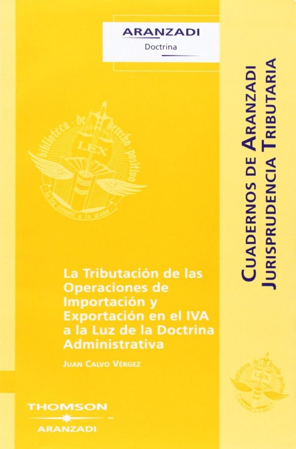 Tributación de las Operaciones de Importación y Exportación en el IVA a la Luz de la Doctrina Administrativa-0