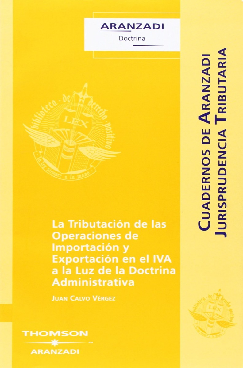 Tributación de las Operaciones de Importación y Exportación en el IVA a la Luz de la Doctrina Administrativa-0