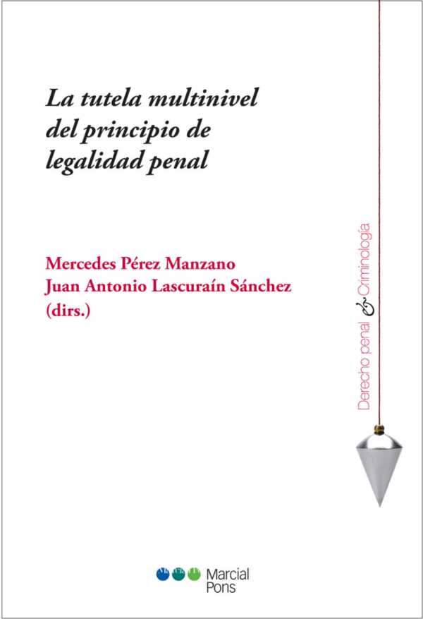 Tutela Multinivel del Principio de Legalidad Penal -0