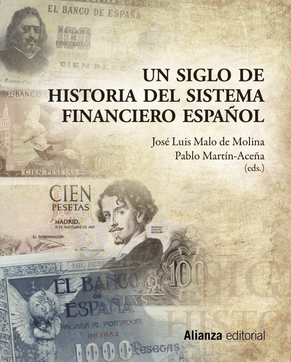 Un Siglo de Historia del Sistema Financiero Español -0