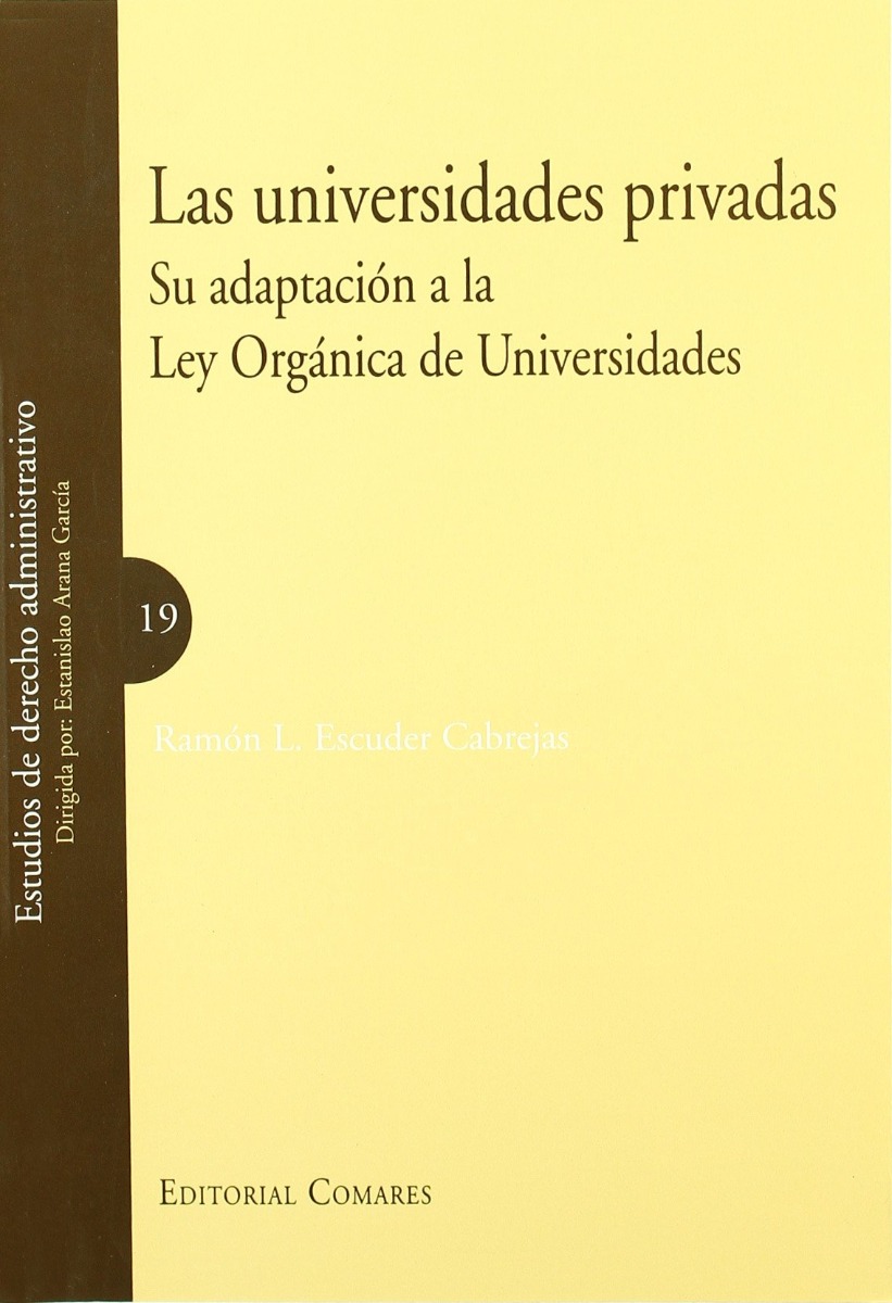 Universidades Privadas. Su Adaptación a la Ley Orgánica de Universidades.-0