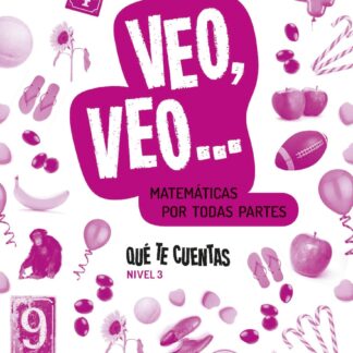 Qué te cuentas - Matemáticas manipulativas. Nivel 3