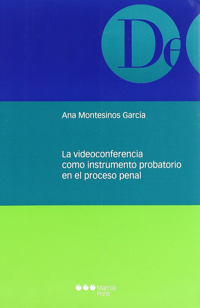Videoconferencia como Instrumento Probatorio en el Proceso Penal.-0