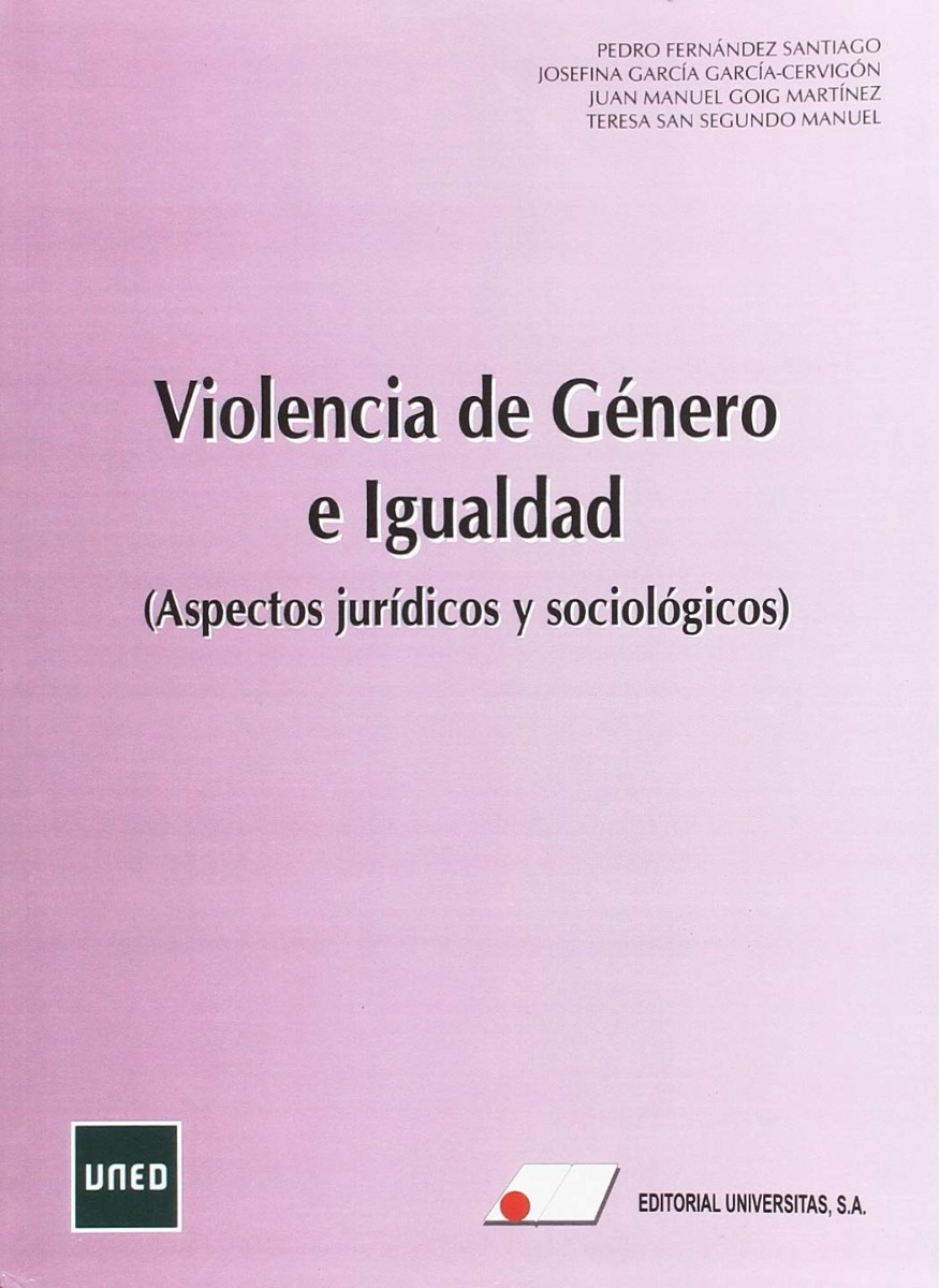 Violencia de género e igualdad. Aspectos jurídicos y sociológicos-0