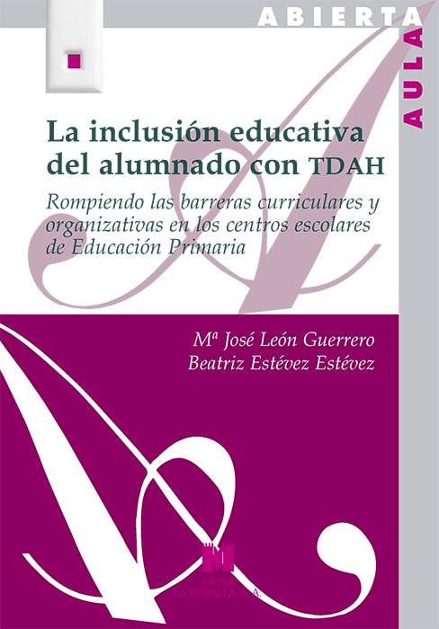 Inclusión Educativa del Alumnado con TDAH -9788471338303