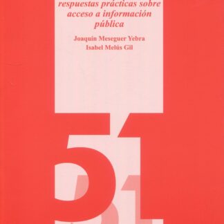 111 Preguntas y respuestas prácticas sobre acceso a información pública