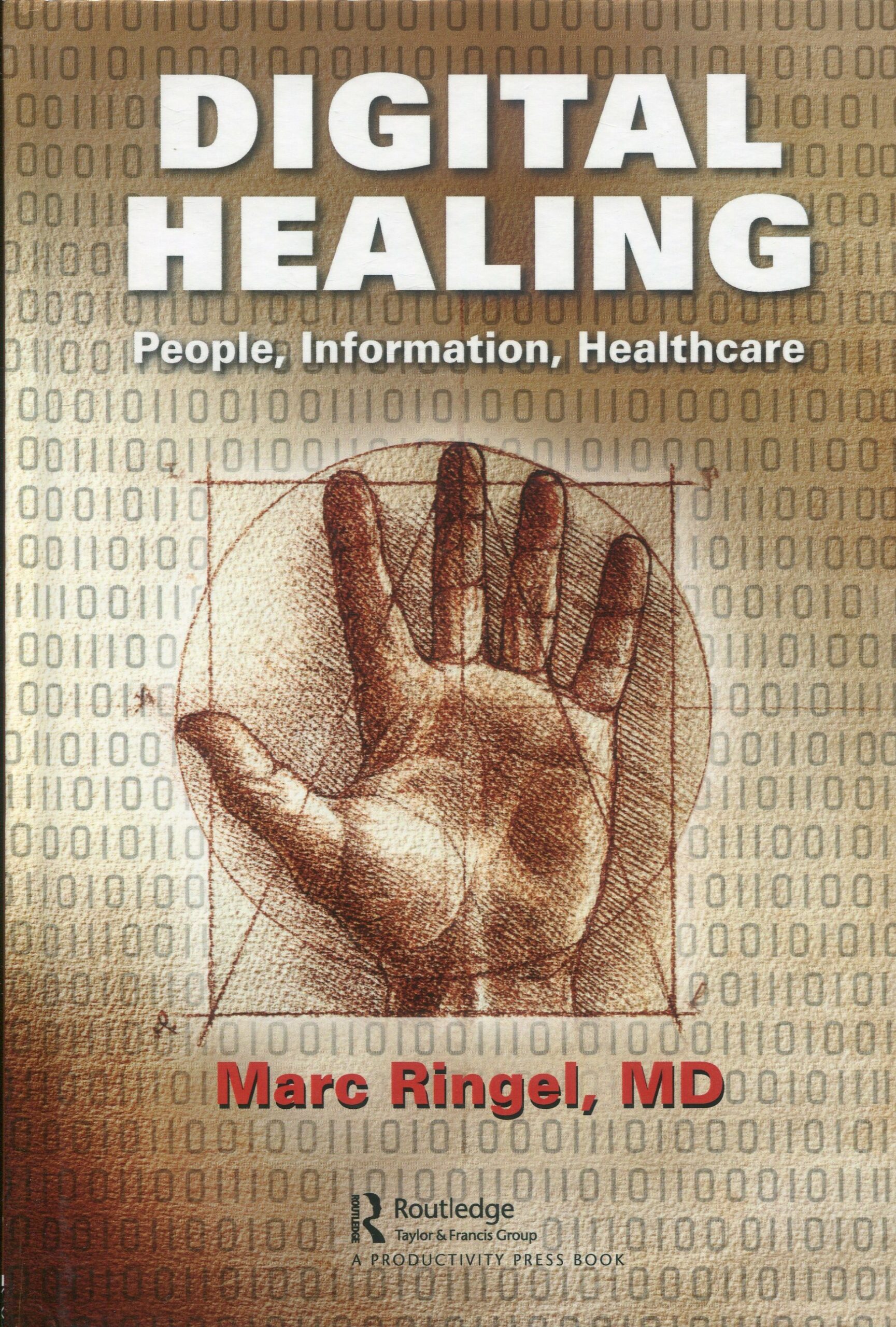 Digital Healing / 9781138069367 / MARC RINGEL