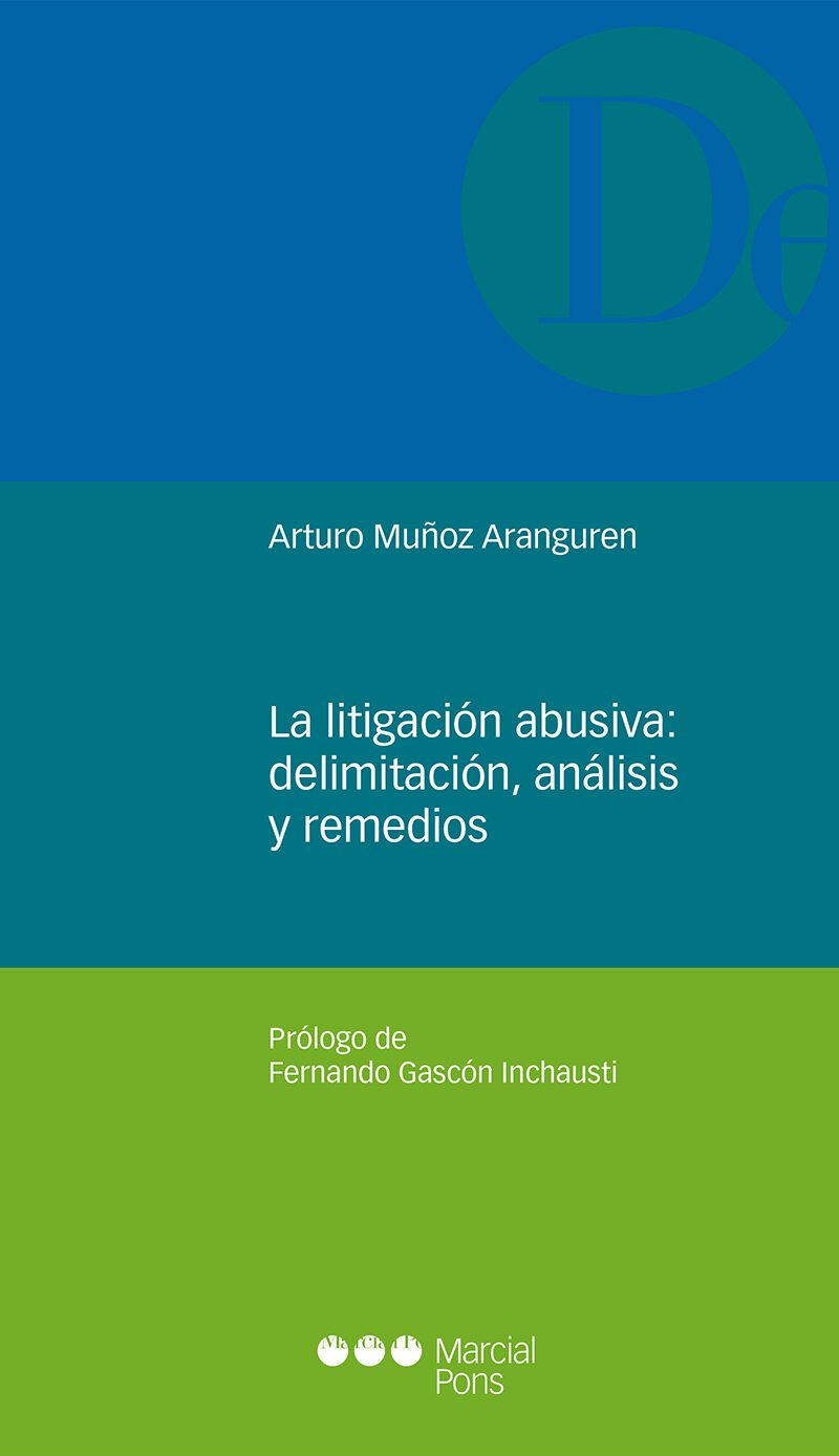 la litigación abusiva