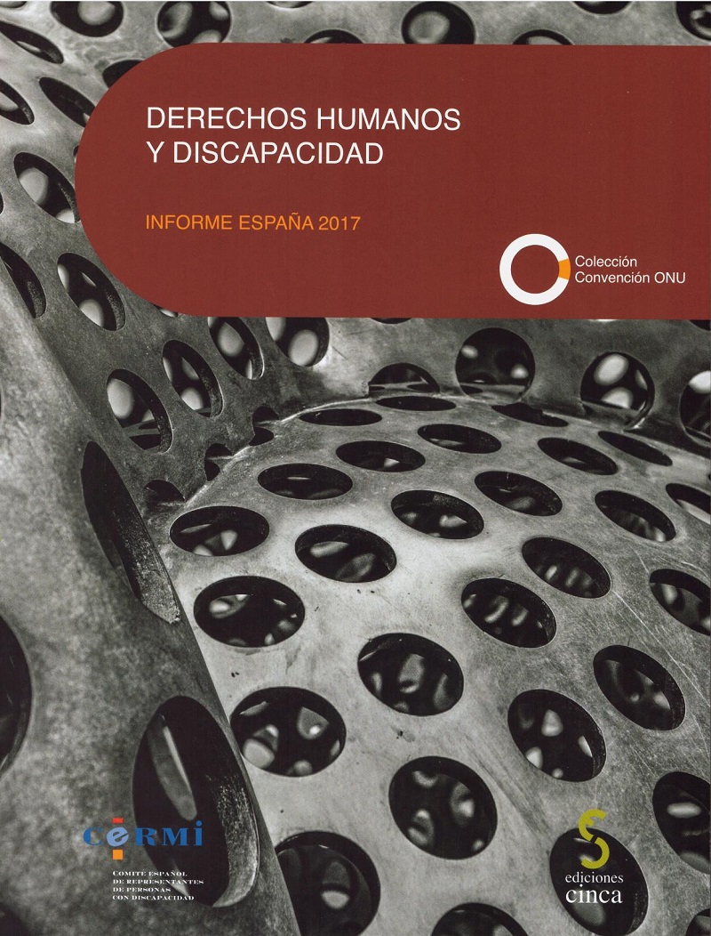 Derechos Humanos y Discapacidad. Informe España 2017 -0