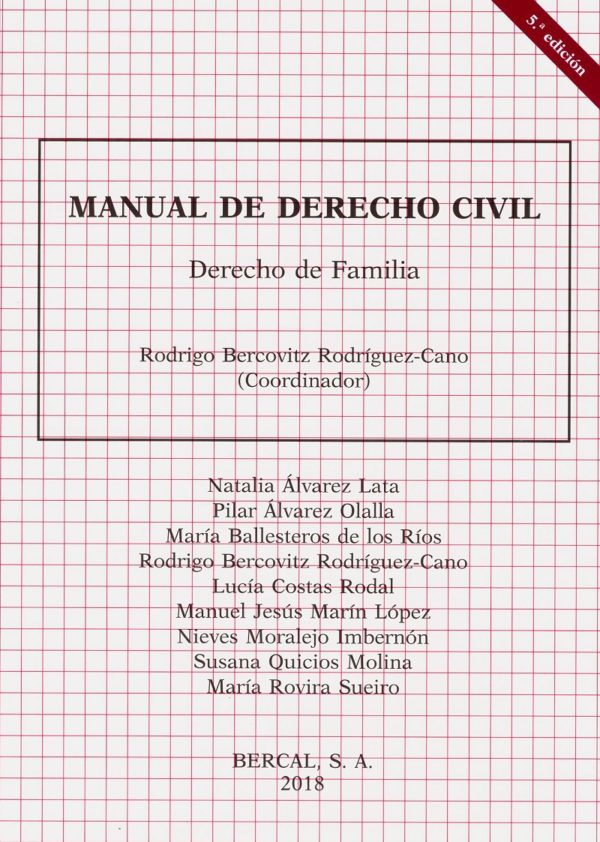 Manual de Derecho Civil. Derecho de Familia 2018 -0