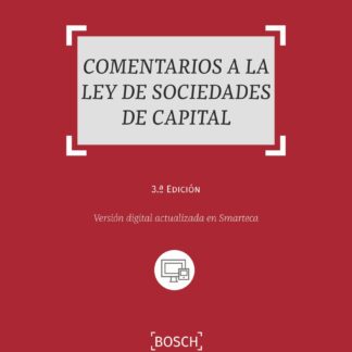 Comentarios a la Ley de Sociedades de Capital