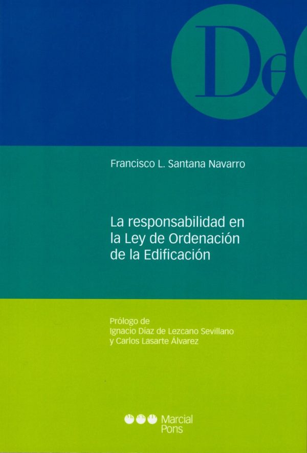 Responsabilidad en la Ley de Ordenación de la Edificación -0