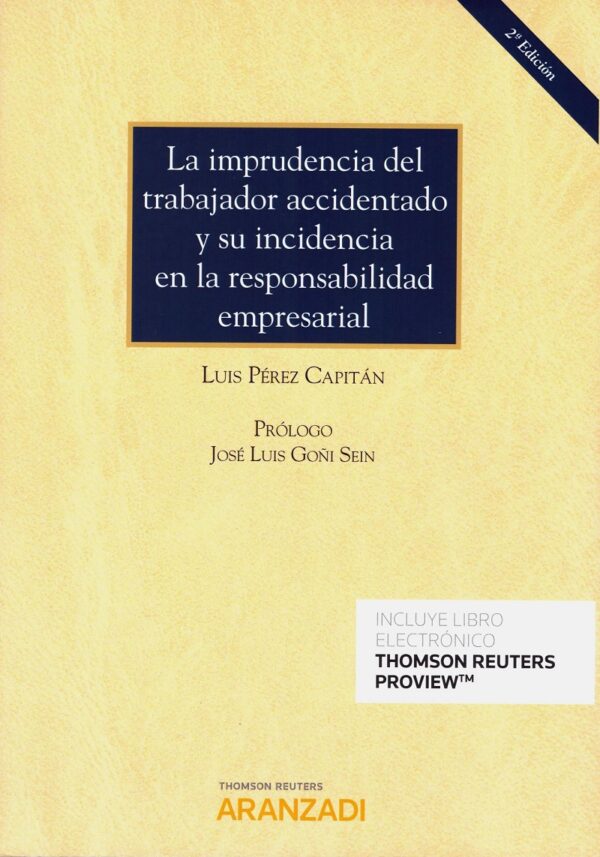 Imprudencia del Trabajador Accidentado y su Incidencia en la Responsabilidad Empresarial -0