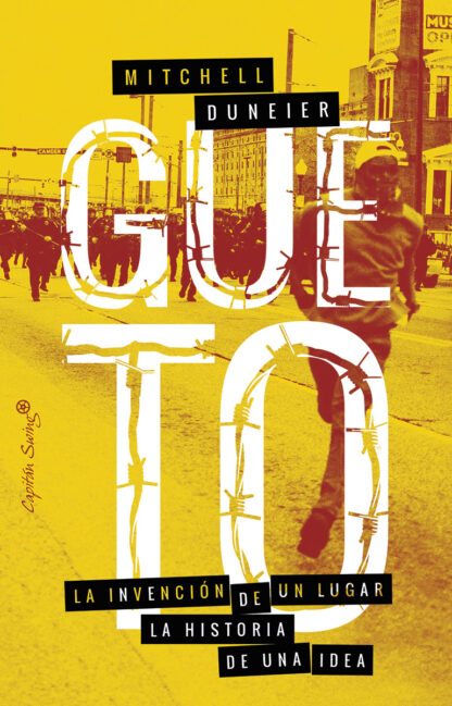 Gueto. La invención de un lugar, la historia de una idea